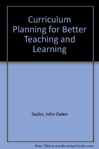 9780030487613: Curriculum Planning for Better Teaching and Learning
