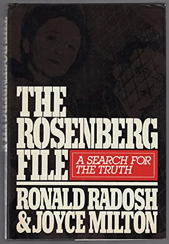 Beispielbild fr The Rosenberg File: A Search for the Truth zum Verkauf von Wonder Book