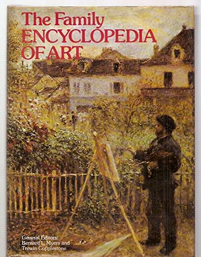 Stock image for The Family Encyclopedia of Art for sale by AwesomeBooks