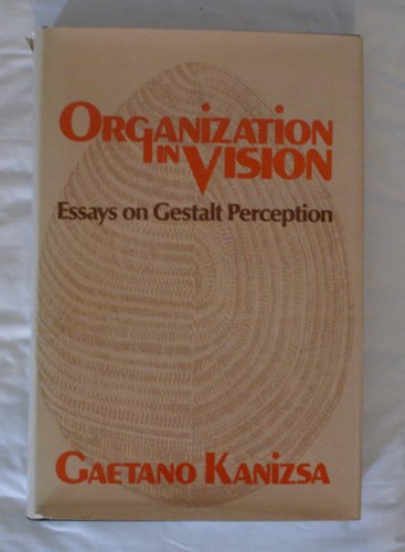 9780030490712: Organization in vision: Essays on gestalt perception