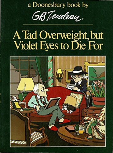 Imagen de archivo de A Tad Overweight, but Violet Eyes to Die For a la venta por SecondSale