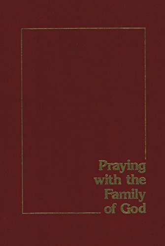 Beispielbild fr Praying with the Family of God: Selections for Children From the Book of Common Prayer zum Verkauf von Wonder Book