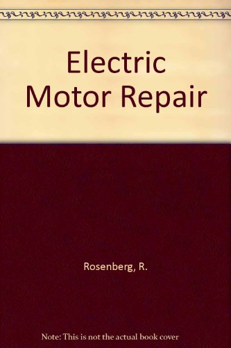 9780030496615: Electric Motor Repair