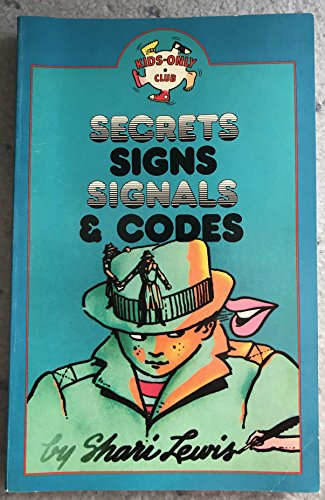 9780030497162: Secrets, Signs, Signals and Codes