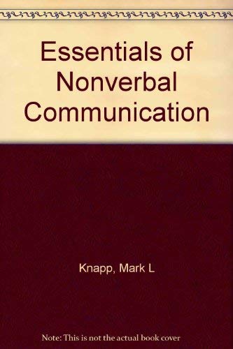 Stock image for Essentials of Nonverbal Communication for sale by Zoom Books Company