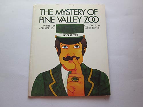 9780030500411: The Mystery of Pine Valley Zoo (Holt Satellite Reader Skills Edition Level 11)