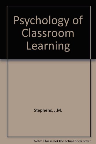 Beispielbild fr The Psychology Of Classroom Learning zum Verkauf von Better World Books