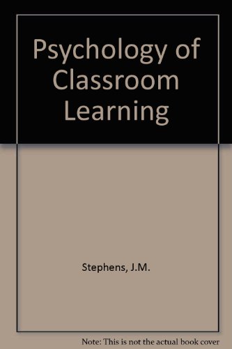 Stock image for The Psychology Of Classroom Learning for sale by Better World Books