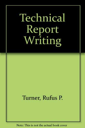 9780030505201: Technical Report Writing