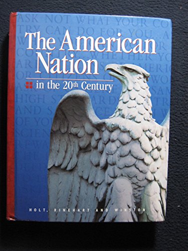 Stock image for The American Nation in the Twentieth Century for sale by Books of the Smoky Mountains