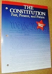 Beispielbild fr The Constitution : Past, Present, Future zum Verkauf von Better World Books
