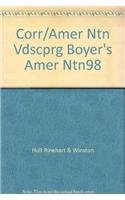 Corr/Amer Ntn Vdscprg Boyer's Amer Ntn98 (9780030508028) by Holt, Rinehart And Winston, Inc.