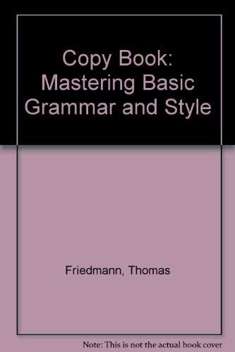 9780030510267: Copy Book: Mastering Basic Grammar and Style