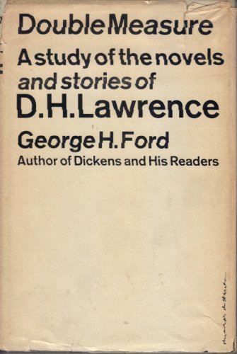 Beispielbild fr Double measure. A study of the novels and stories of D.H. Lawrence. zum Verkauf von Wonder Book