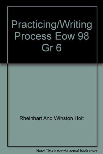 9780030511240: Practicing/Writing Process Eow 98 Gr 6