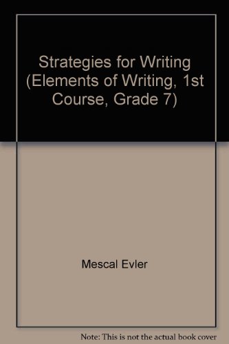 9780030511394: Strategies for Writing (Elements of Writing, 1st Course, Grade 7)