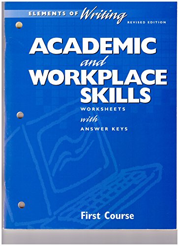 Imagen de archivo de Elements Of Writing, Revised Edition, First Course, Grade 7: Academic And Workplace Skills Worksheets With Answer Keys (1998 Copyright) a la venta por ~Bookworksonline~