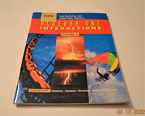 Imagen de archivo de Algebra One Interactions Course 1, Grade 9 Lab Activities and Long Term Projects: Holt Mathematics a la venta por Wonder Book