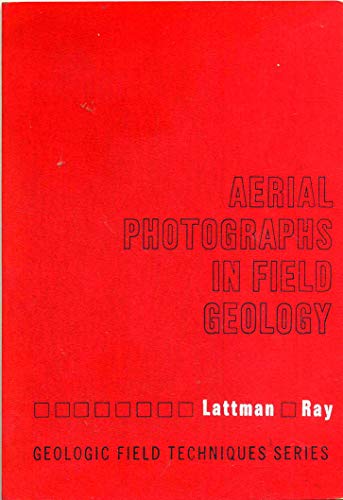 9780030513251: Aerial Photographs in Field Geology