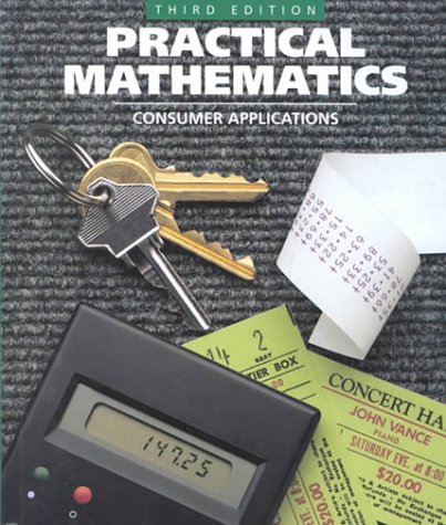 Stock image for Practical Mathematics: Consumer Applications for sale by ThriftBooks-Dallas