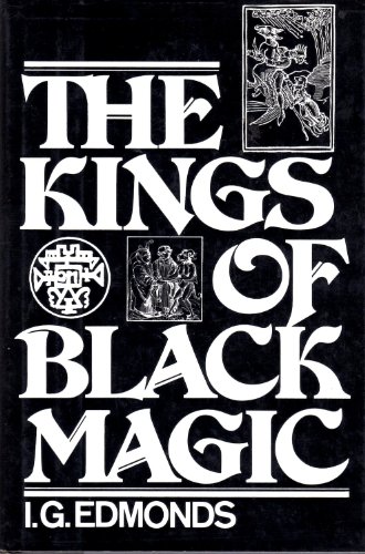 9780030513763: The Kings of Black Magic