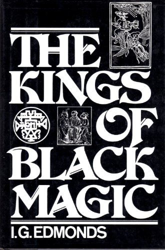 Stock image for The Kings of Black Magic for sale by Veronica's Books