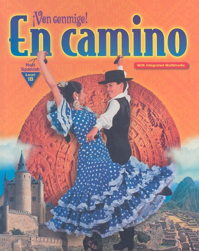 Beispielbild fr Ven Conmigo!: En Camino Holt Spanish, Level 1B zum Verkauf von ThriftBooks-Atlanta