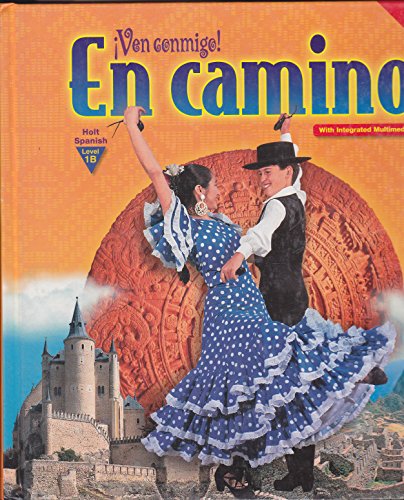 Beispielbild fr Ven Conmigo! En Camino (Annotated Teacher's Edition; Holt Spanish, Level 1B) zum Verkauf von Wonder Book