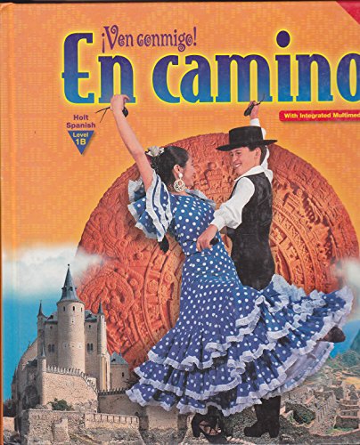 Stock image for Ven Conmigo! En Camino (Annotated Teacher's Edition; Holt Spanish, Level 1B) for sale by -OnTimeBooks-