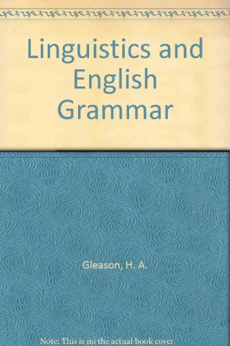 Imagen de archivo de Linguistics and English Grammar a la venta por ThriftBooks-Dallas