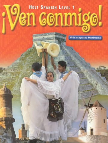 Stock image for Ven Conmigo! (Holt Spanish, Level 1) for sale by Jenson Books Inc