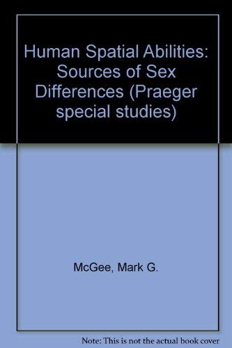 Stock image for Human spatial abilities: Sources of sex differences for sale by Wonder Book