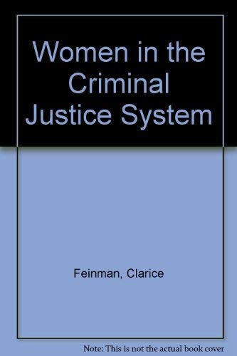 Beispielbild fr Women in the Criminal Justice System zum Verkauf von Better World Books