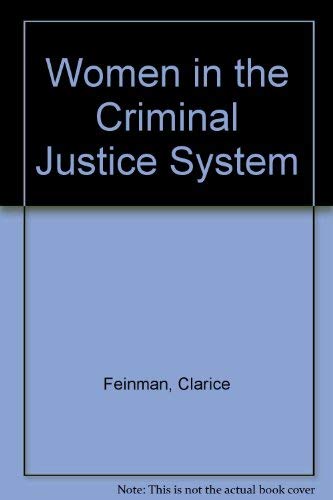 Imagen de archivo de Women in the Criminal Justice System a la venta por Better World Books