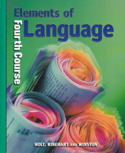 9780030526671: Elements of Language, fourth course 2001 Grade 10
