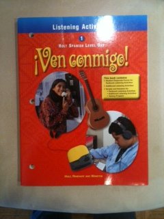 Imagen de archivo de Ven Conmigo Level 1, Grade 9 Listening Activities: Holt Ven Conmigo (Holt Spanish 2000) a la venta por Green Street Books