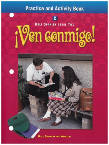Stock image for Ven conmigo!: Practice and Activity Book Level 2 for sale by Your Online Bookstore