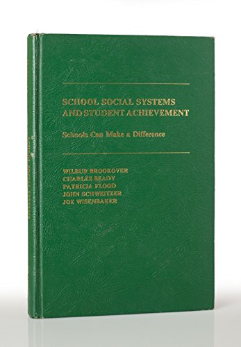 Beispielbild fr School Social Systems and Student Achievement: Schools Can Make a Difference zum Verkauf von ThriftBooks-Dallas