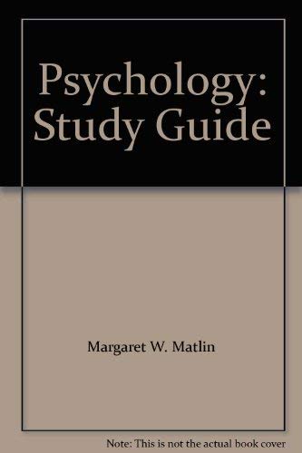 Psychology: Study Guide (9780030527876) by Margaret W. Matlin