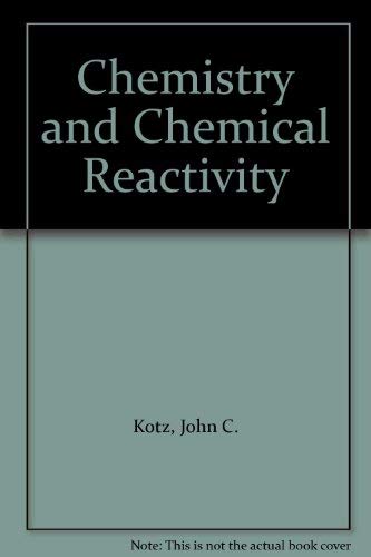 9780030530876: Chemistry and Chemical Reactivity