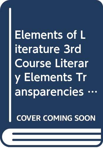 Imagen de archivo de Elements of Literature 3rd Course Literary Elements Transparencies & Worksheets a la venta por Nationwide_Text