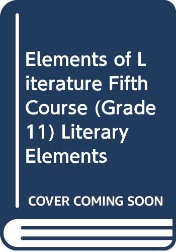 Stock image for Elements of Literature Fifth Course (Grade 11) Literary Elements for sale by Nationwide_Text