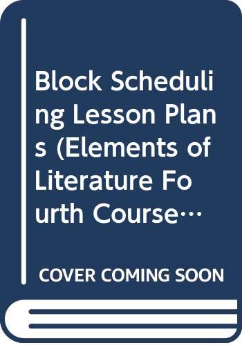 Stock image for Block Scheduling Lesson Plans (Elements of Literature Fourth Course with Readings in World Literatur for sale by Nationwide_Text