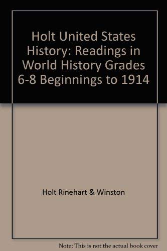 9780030533587: United States History, Grades 6-8 Readings in World History: Holt Socal Studies