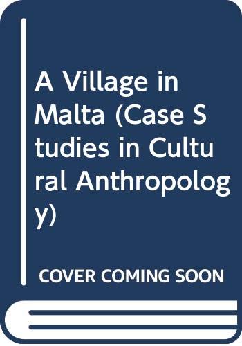 9780030534119: Hal-Farrug: Village in Malta (Case Studies in Cultural Anthropology)