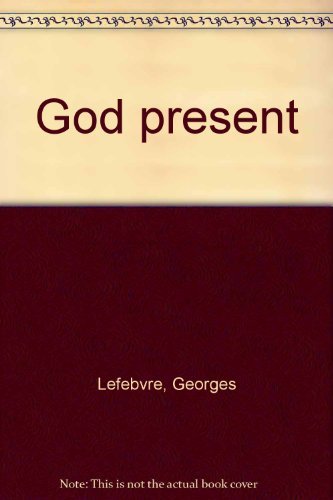 9780030534362: God Present