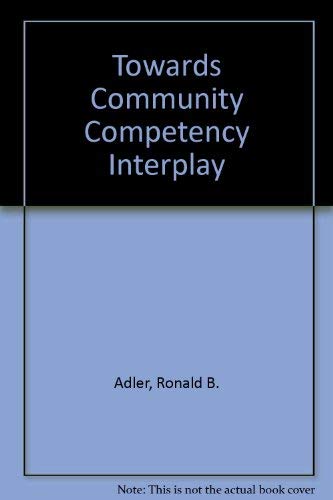 9780030535468: Towards Community Competency Interplay