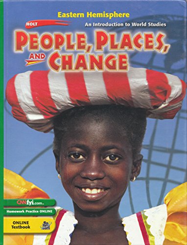 Stock image for Holt People, Places, and Change: An Introduction to World Studies: Student Edition Eastern Hemisphere 2003 for sale by ThriftBooks-Atlanta