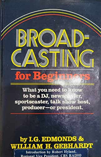 9780030538261: Broadcasting for Beginners