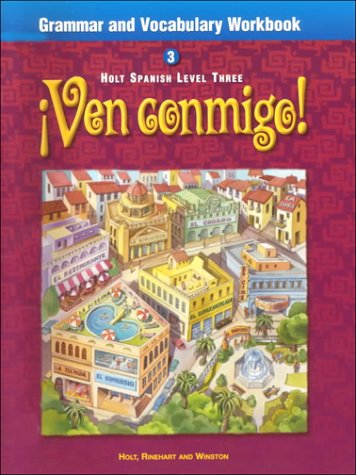 Stock image for Ven Conmigo Grammar and Vocabulary Workbook, Level 3 for sale by BooksRun
